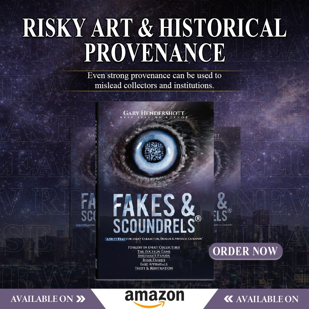 Risky art and historical provenance — even strong provenance can mislead collectors